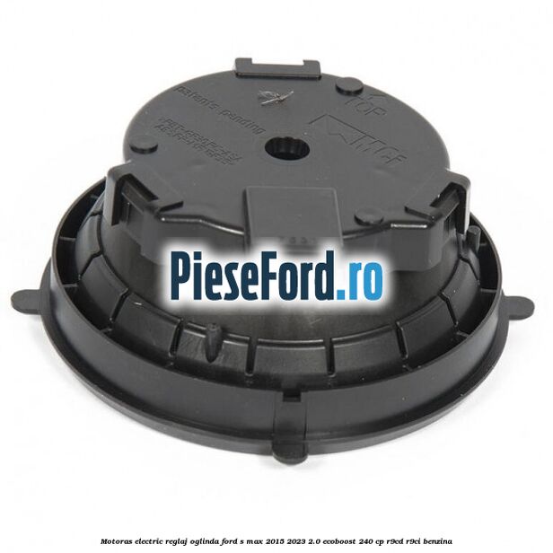 Motoras electric reglaj oglinda Ford S-Max 2015-2023 2.0 EcoBoost 240 cp R9CD, R9CI benzina