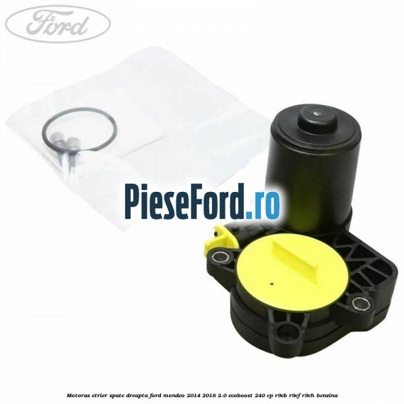 Motoras etrier spate dreapta Ford Mondeo 2014-2018 2.0 EcoBoost 240 cp R9CB, R9CF, R9CH benzina
