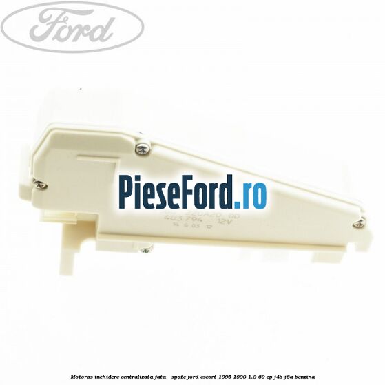 Motoras inchidere centralizata fata / spate Ford Escort 1995-1998 1.3 60 cp J4B, J6A benzina