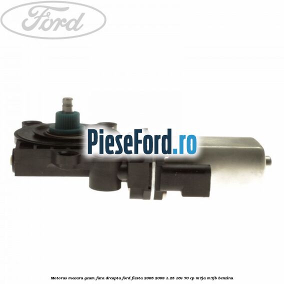 Motoras macara geam fata dreapta Ford Fiesta 2005-2008 1.25 16V 70 cp M7JA, M7JB benzina
