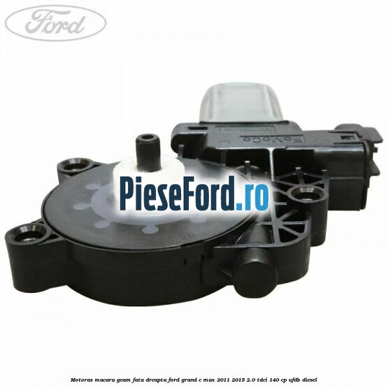 Motoras macara geam fata dreapta Ford Grand C-Max 2011-2015 2.0 TDCi 140 cp UFDB diesel