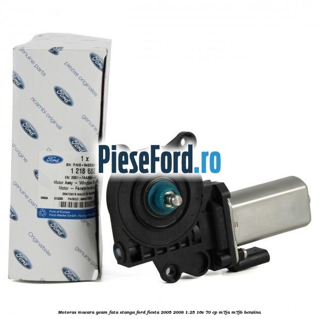 Motoras macara geam fata stanga Ford Fiesta 2005-2008 1.25 16V 70 cp M7JA, M7JB benzina