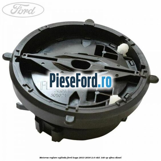 Motoras reglare oglinda Ford Kuga 2013-2016 2.0 TDCi 140 cp UFMA diesel