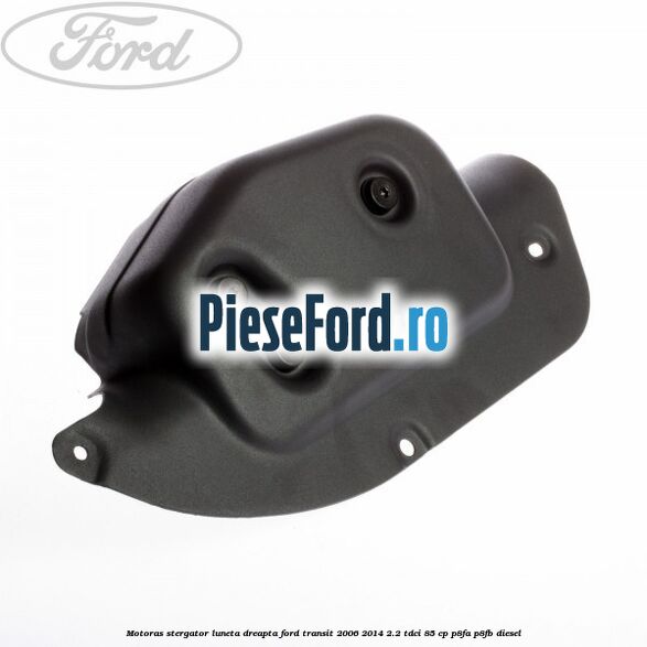 Motoras stergator luneta dreapta Ford Transit 2006-2014 2.2 TDCi 85 cp P8FA, P8FB diesel