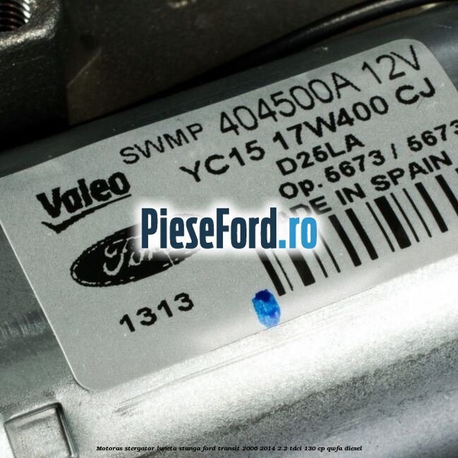 Motoras stergator luneta stanga Ford Transit 2006-2014 2.2 TDCi 130 cp QWFA diesel