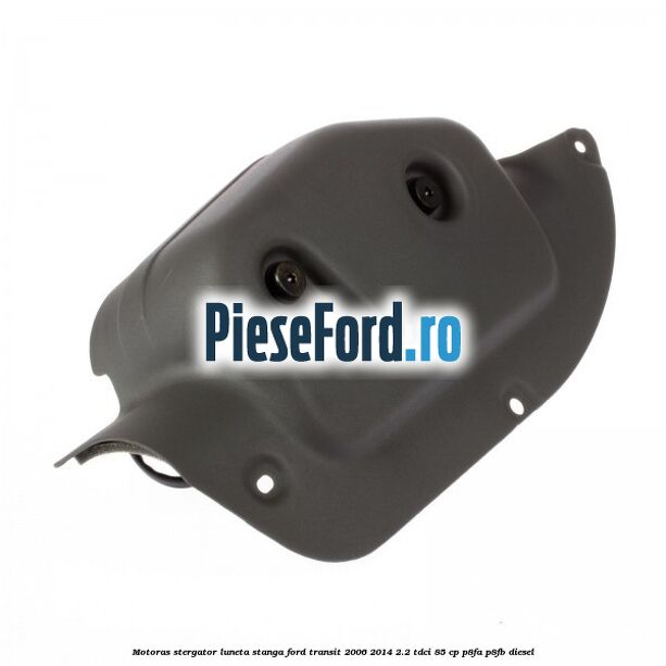 Motoras stergator luneta stanga Ford Transit 2006-2014 2.2 TDCi 85 cp Motoras stergator luneta stanga Ford Transit 2006-2014 2.2 TDCi 85 cp P8FA, P8FB diesel