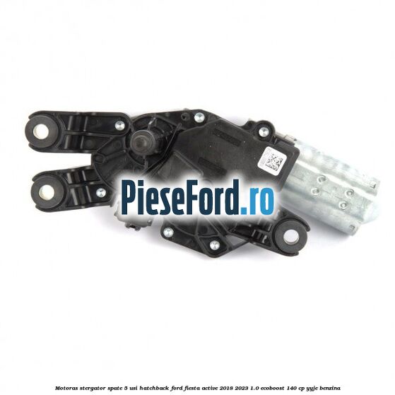 Motoras stergator spate 5 usi hatchback Ford Fiesta Active 2018-2023 1.0 EcoBoost 140 cp YYJE benzina