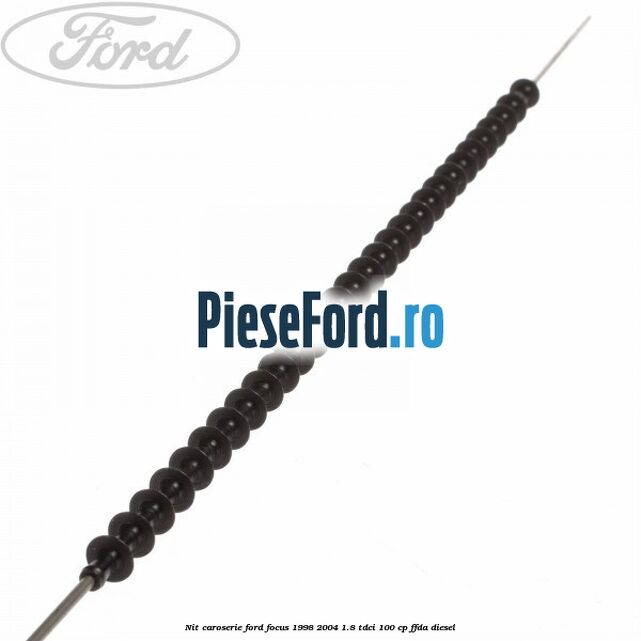 Nit caroserie Ford Focus 1998-2004 1.8 TDCi 100 cp FFDA diesel