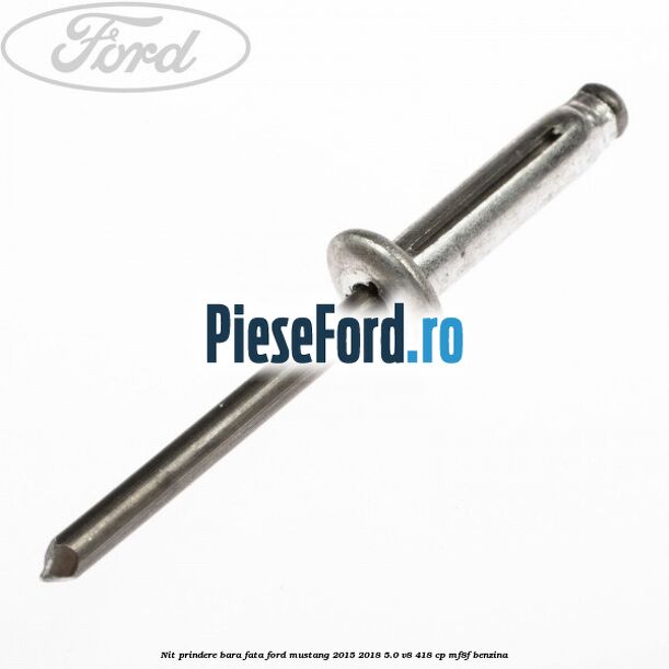 Nit prindere bara fata Ford Mustang 2015-2018 5.0 V8 418 cp MF8F benzina