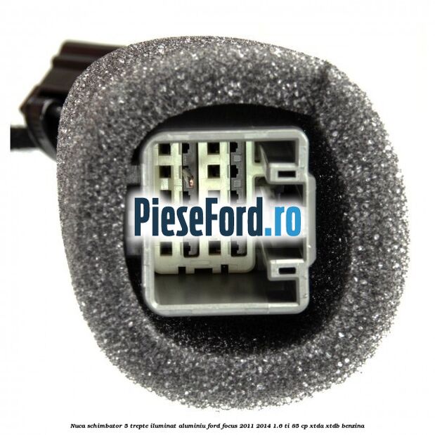 Nuca schimbator, 5 trepte iluminat aluminiu Ford Focus 2011-2014 1.6 Ti 85 cp XTDA, XTDB benzina