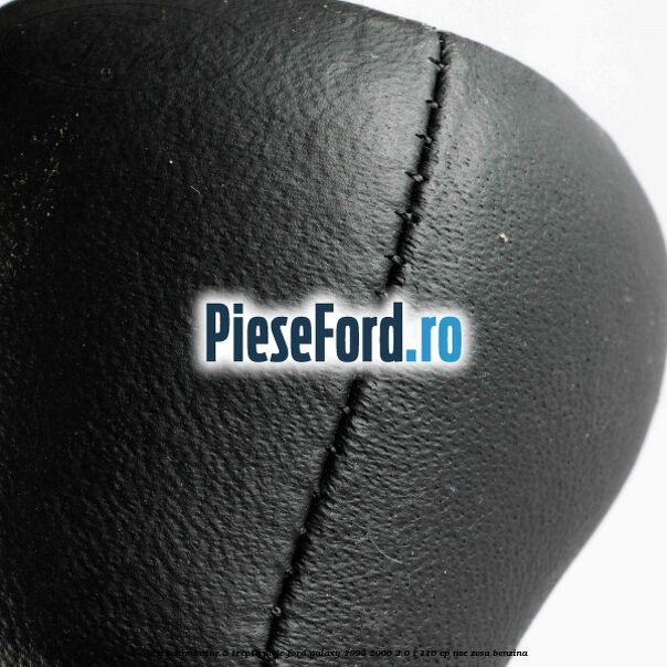 Nuca schimbator, 5 trepte piele Ford Galaxy 1995-2000 2.0 i 116 cp NSE, ZVSA benzina