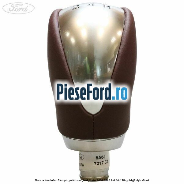 Nuca schimbator, 5 trepte piele rosie Ford Fiesta 2008-2012 1.6 TDCi 75 cp HHJF, UBJA diesel