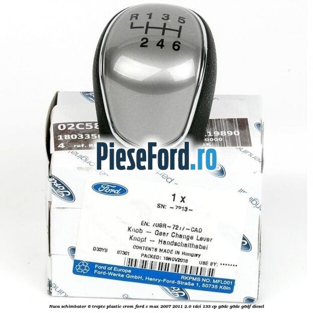 Nuca schimbator, 6 trepte plastic crom Ford C-Max 2007-2011 2.0 TDCi 133 cp Nuca schimbator, 6 trepte plastic crom Ford C-Max 2007-2011 2.0 TDCi 133 cp G6DC, G6DE, G6DF diesel