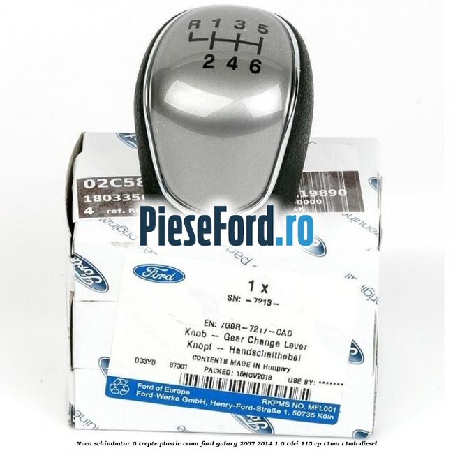 Nuca schimbator, 6 trepte plastic crom Ford Galaxy 2007-2014 1.6 TDCi 115 cp T1WA, T1WB diesel