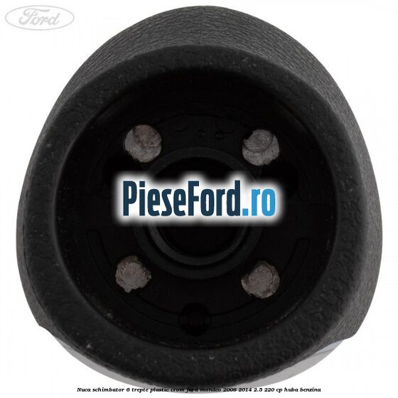 Nuca schimbator, 6 trepte plastic crom Ford Mondeo 2008-2014 2.5 220 cp HUBA benzina