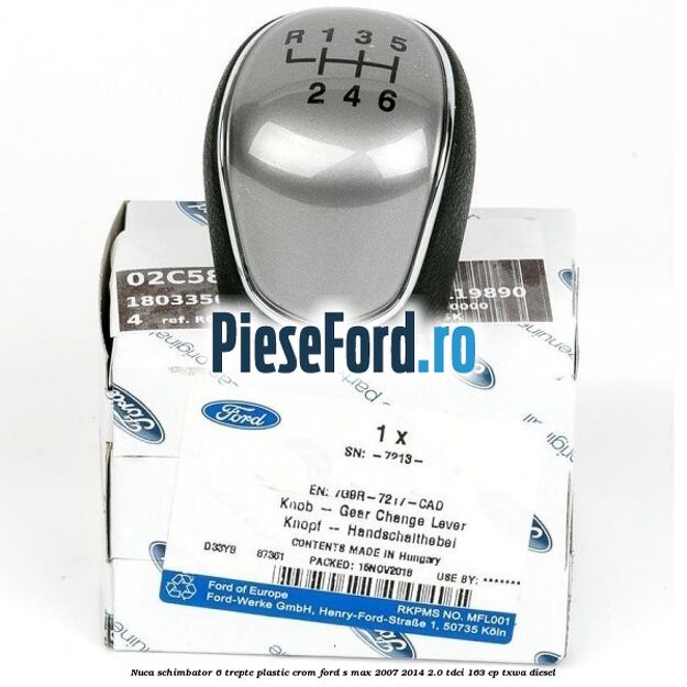 Nuca schimbator, 6 trepte plastic crom Ford S-Max 2007-2014 2.0 TDCi 163 cp TXWA diesel