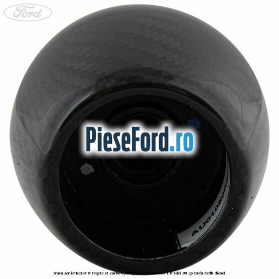 Nuca schimbator 6 trepte ST carbon Ford Focus 2014-2018 1.6 TDCi 95 cp T3DA, T3DB diesel