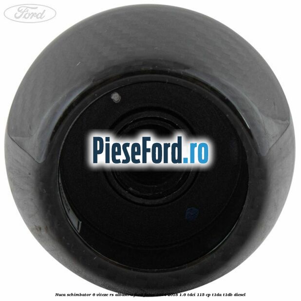 Nuca schimbator 6 viteze RS albastru Ford Focus 2014-2018 1.6 TDCi 115 cp T1DA, T1DB diesel