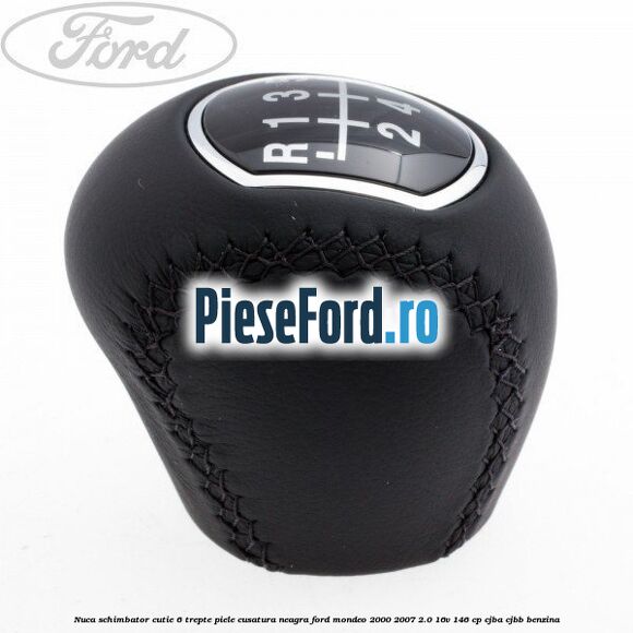 Nuca schimbator, cutie 6 trepte piele cusatura neagra Ford Mondeo 2000-2007 2.0 16V 146 cp CJBA, CJBB benzina