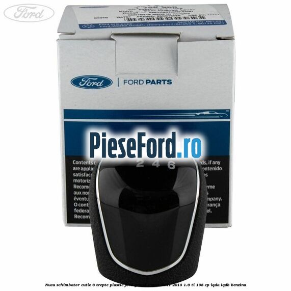 Nuca schimbator, cutie 6 trepte plastic Ford Grand C-Max 2011-2015 1.6 Ti 105 cp IQDA, IQDB benzina
