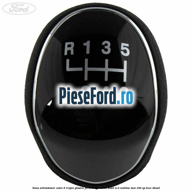 Nuca schimbator, cutie 6 trepte plastic Ford S-Max 2015-2023 2.0 EcoBlue 4x4 190 cp BCCC diesel