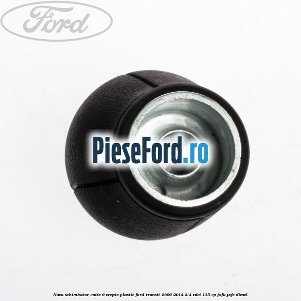 Nuca schimbator, cutie 6 trepte plastic Ford Transit 2006-2014 2.4 TDCi 115 cp JXFA, JXFC diesel
