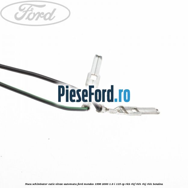 Nuca schimbator cutie viteze automata Ford Mondeo 1996-2000 1.8 i 115 cp RKB, RKF, RKH, RKJ, RKK benzina