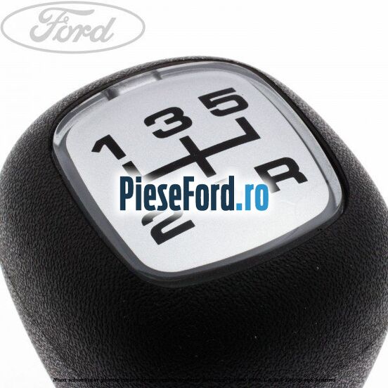Nuca schimbator, plastic cutie 5 trepte centru argintiu Ford Escort 1990-1995 1.8 4x4 130 cp RQB benzina