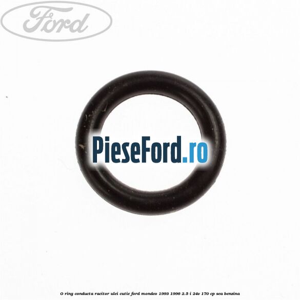 O-ring conducta racitor ulei cutie Ford Mondeo 1993-1996 2.5 i 24V 170 cp SEA benzina
