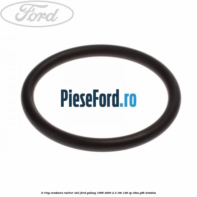 O-ring conducta racitor ulei Ford Galaxy 1995-2000 2.3 16V 146 cp E5SA, Y5B benzina