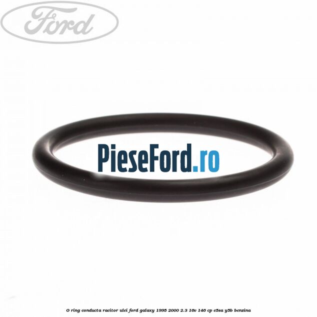 O-ring conducta racitor ulei Ford Galaxy 1995-2000 2.3 16V 146 cp E5SA, Y5B benzina