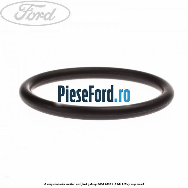 O-ring conducta racitor ulei Ford Galaxy 2000-2006 1.9 TDI 115 cp AUY diesel