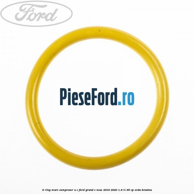 O-ring mare compresor A/C Ford Grand C-Max 2016-2020 1.6 Ti 85 cp XTDA benzina