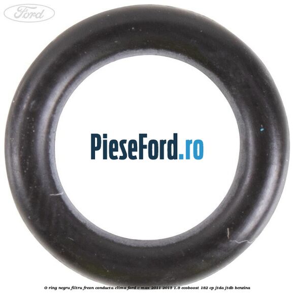 O-ring negru filtru freon conducta clima Ford C-Max 2011-2015 1.6 EcoBoost 182 cp O-ring negru filtru freon conducta clima Ford C-Max 2011-2015 1.6 EcoBoost 182 cp JTDA, JTDB benzina