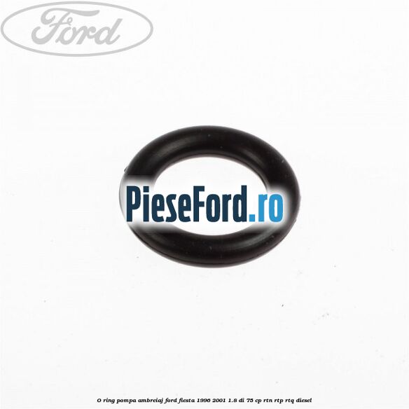 O-ring pompa ambreiaj Ford Fiesta 1996-2001 1.8 DI 75 cp