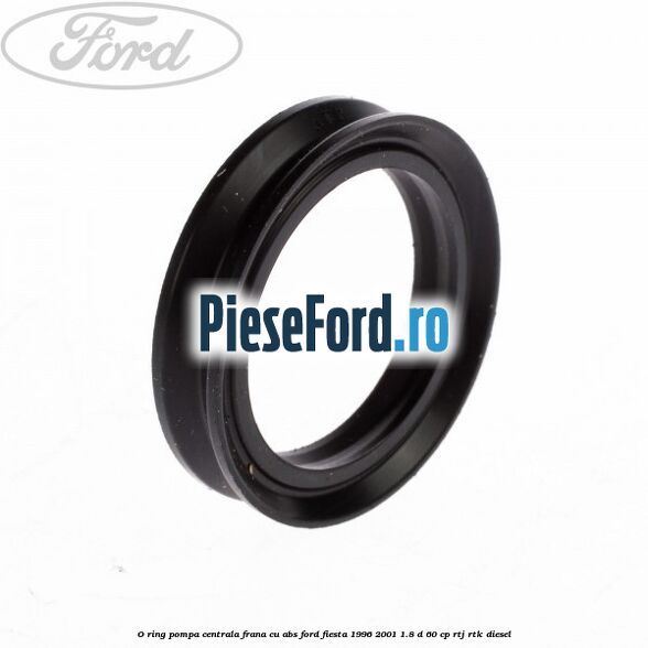 O-ring pompa centrala frana, cu ABS Ford Fiesta 1996-2001 1.8 D 60 cp O-ring pompa centrala frana, cu ABS Ford Fiesta 1996-2001 1.8 D 60 cp RTJ, RTK diesel
