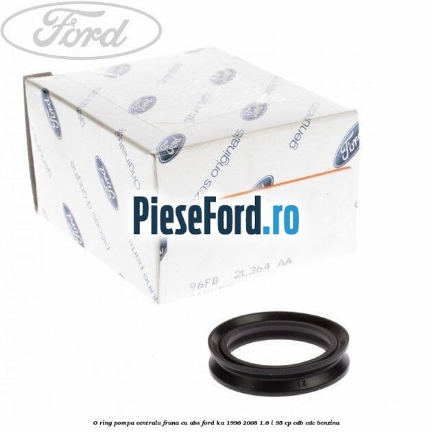 O-ring pompa centrala frana, cu ABS Ford Ka 1996-2008 1.6 i 95 cp CDB, CDC benzina