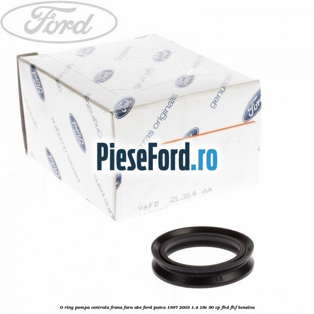 O-ring pompa centrala frana, fara ABS Ford Puma 1997-2003 1.4 16V 90 cp O-ring pompa centrala frana, fara ABS Ford Puma 1997-2003 1.4 16V 90 cp FHD, FHF benzina