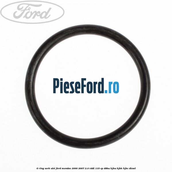O-ring sorb ulei Ford Mondeo 2000-2007 2.0 TDDI 115 cp D6BA, HJBA, HJBB, HJBC diesel