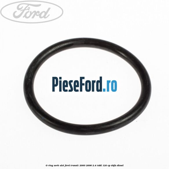O-ring sorb ulei Ford Transit 2000-2006 2.4 TDdi 120 cp D4FA diesel