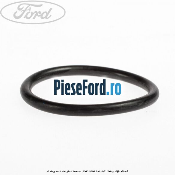 O-ring sorb ulei Ford Transit 2000-2006 2.4 TDdi 120 cp D4FA diesel