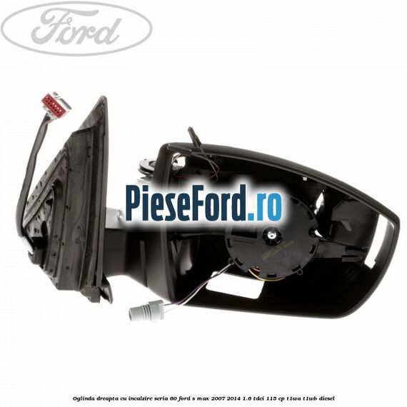 Oglinda dreapta cu incalzire seria 60 Ford S-Max 2007-2014 1.6 TDCi 115 cp T1WA, T1WB diesel
