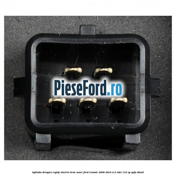 Oglinda dreapta reglaj electric brat scurt Ford Transit 2006-2014 2.2 TDCi 110 cp QVFA diesel