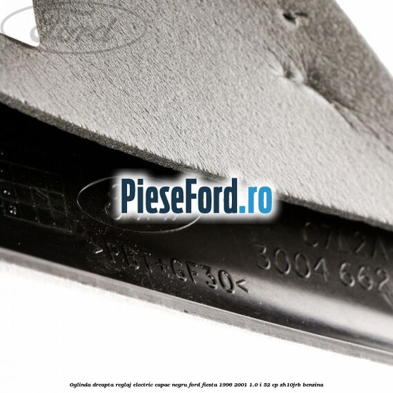 Oglinda dreapta reglaj electric capac negru Ford Fiesta 1996-2001 1.0 i 52 cp Oglinda dreapta reglaj electric capac negru Ford Fiesta 1996-2001 1.0 i 52 cp ZH10JRB benzina