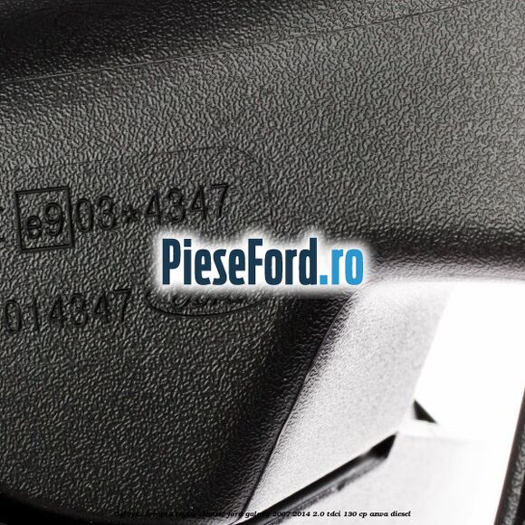 Oglinda dreapta reglaj electric Ford Galaxy 2007-2014 2.0 TDCi 130 cp Oglinda dreapta reglaj electric Ford Galaxy 2007-2014 2.0 TDCi 130 cp AZWA diesel