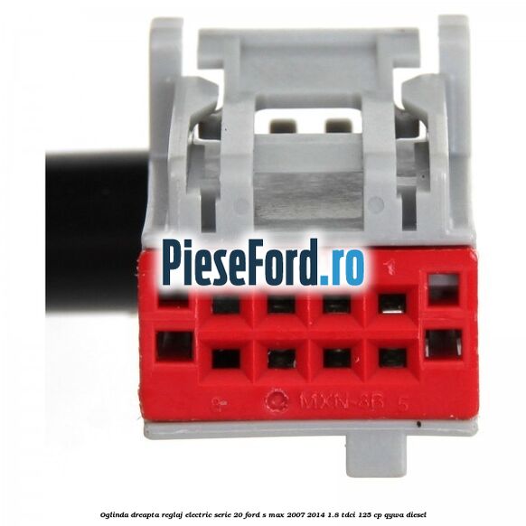 Oglinda dreapta reglaj electric serie 20 Ford S-Max 2007-2014 1.8 TDCi 125 cp Oglinda dreapta reglaj electric serie 20 Ford S-Max 2007-2014 1.8 TDCi 125 cp QYWA diesel