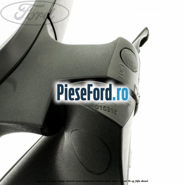 Oglinda stanga reglaj electric brat lung Ford Transit 2000-2006 2.4 TD 75 cp F4FA diesel