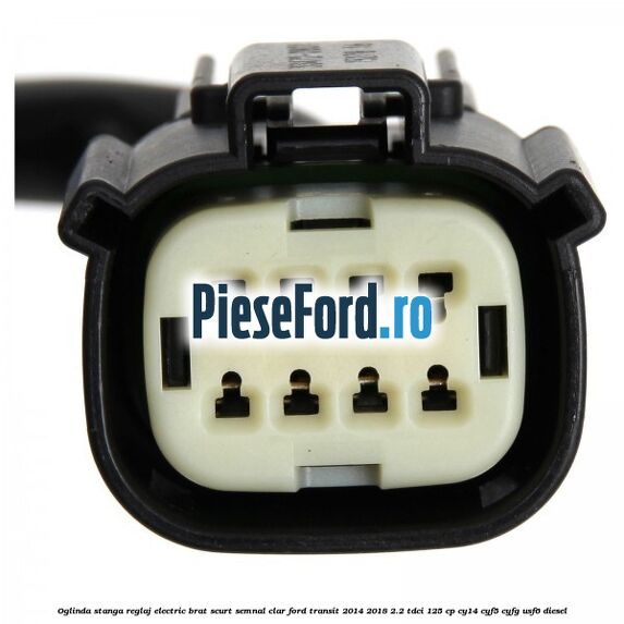 Oglinda stanga reglaj electric brat scurt semnal clar Ford Transit 2014-2018 2.2 TDCi 125 cp CY14, CYF5, CYFG, USF6 diesel