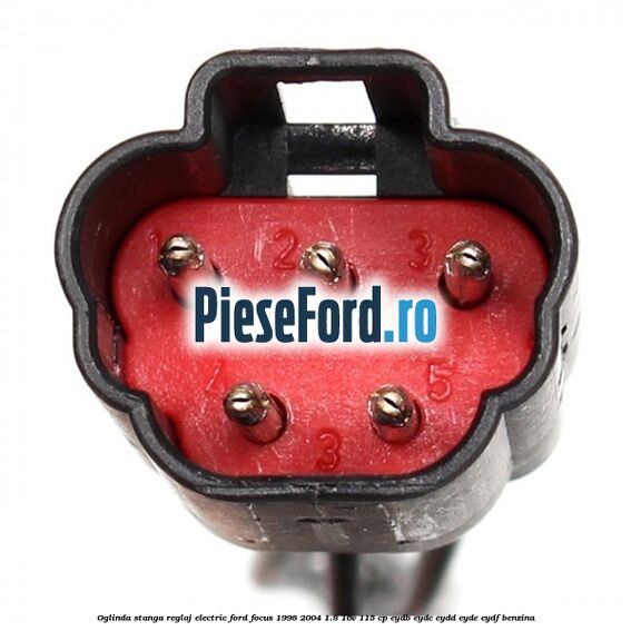 Oglinda stanga reglaj electric Ford Focus 1998-2004 1.8 16V 115 cp EYDB, EYDC, EYDD, EYDE, EYDF benzina