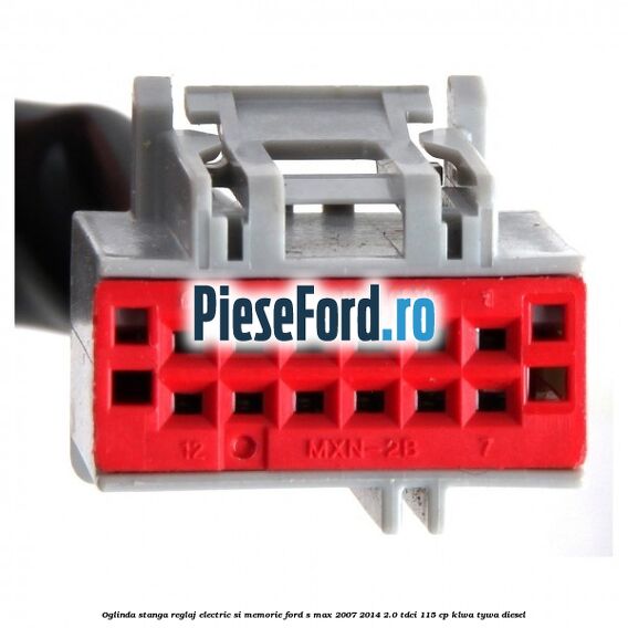 Oglinda stanga reglaj electric si memorie Ford S-Max 2007-2014 2.0 TDCi 115 cp KLWA, TYWA diesel